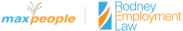 maxpeople | Rodney Employment Law